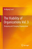 The Viability of Organizations Vol. 3: Designing and Changing Organizations