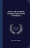 History Of The North Carolina Baptist State Convention