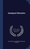 Immigrant Education