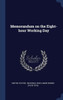 Memorandum On The Eight-Hour Working Day