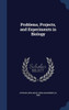 Problems, Projects, And Experiments In Biology