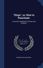 Stops, Or, How To Punctuate: A Practical Handbook For Writers And Students