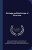 Strategy And The Design Of Structure