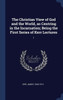 The Christian View Of God And The World, As Centring In The Incarnation; Being The First Series Of Kerr Lectures: 1