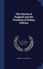 The Church Of England And The Teaching Of Bishop Colenso
