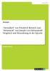 Abendlied Von Friedrich Rückert Und Sehnsucht Von Joseph Von Eichendorff. Vergleich Und Einordnung In Die Epoche (German Edition)