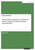 Alfred Döblins Filmische Schreibweise. Analyse Anhand Des Romans Berlin Alexanderplatz (German Edition)