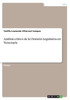 Análisis Crítico De La Omisión Legislativa En Venezuela (Spanish Edition)