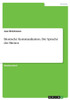 Bionische Kommunikation. Die Sprache Der Bienen (German Edition)