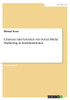 Chancen Und Grenzen Von Social Media Marketing In Kreditinstituten (German Edition)