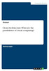 Cloud Architecture. What Are The Possibilities Of Cloud Computing?