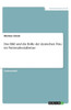 Das Bild Und Die Rolle Der Deutschen Frau Im Nationalsozialismus (German Edition)