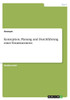 Konzeption, Planung Und Durchführung Eines Tennisturnieres (German Edition)