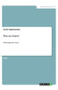 Was Ist Glück?: Philosophischer Essay (German Edition)