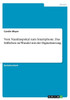 Vom Nautiluspokal Zum Smartphone. Das Stillleben Im Wandel Mit Der Digitalisierung (German Edition)