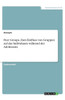 Peer Groups. Zum Einfluss Von Gruppen Auf Das Individuum Während Der Adoleszenz (German Edition)