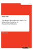Der Begriff Des Politischen Nach Carl Schmitt. Das Politische Als Freund/Feind-Differenz (German Edition)