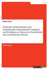 Nationaler Antisemitismus Und Antinationaler Antisemitismus. Vergleich Und Verhältnis Zur Marxschen Fetischkritik Und Zur Kritischen Theorie (German Edition)