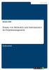 Einsatz Von Methoden Und Instrumenten Im Projektmanagement (German Edition)