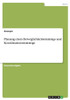 Planung Eines Beweglichkeitstrainings Und Koordinationstrainings (German Edition)