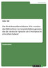 Die Perfektauxiliarselektion. Wie Werden Die Hilfsverben Von Grundschülern Genutzt, Die Die Deutsche Sprache Als Zweitsprache Erworben Haben? (German Edition)