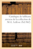 Catalogue De Tableaux Anciens De La Collection De M.-L. Lefèvre (French Edition)