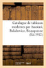 Catalogue De Tableaux Modernes Par Anastasi, Bakalowicz, Beauquesne (French Edition)