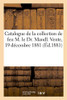 Catalogue D'Objets D'Art Et D'Ameublement De La Collection De Feu M. Le Dr. Mandl: Vente, 19 Décembre 1881 (French Edition)
