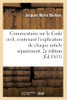 Commentaire Sur Le Code Civil, Contenant L'Explication De Chaque Article Séparément. 2E Édition (French Edition)