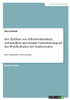 Der Einfluss Von Selbstwirksamkeit, Achtsamkeit Und Sozialer Unterstützung Auf Das Wohlbefinden Bei Studierenden: Eine Empirische Untersuchung (German Edition)