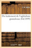 Du Traitement De L'Ophtalmie Granuleuse (French Edition)