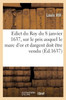 Edict Du Roy Du 8 Janvier 1637, Portant Sur Le Prix Que Sa Majesté Veut Que Le Marc D'Or (French Edition)