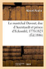 Le Maréchal Davout, Duc D'Auerstaedt Et Prince D'Eckmühl, 1770-1823 (French Edition)