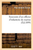 Souvenirs D'Un Officier D'Infanterie De Marine (French Edition)