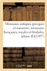 Monnaies Antiques Grecques Et Romaines, Monnaies Françaises, Royales Et Féodales, Jetons: Et Médailles (French Edition)