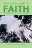 FAITH Changes the Outcome: From Failure to Success