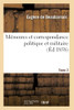 Mémoires Et Correspondance Politique Et Militaire. Tome 2 (French Edition)