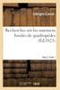 Recherches Sur Les Ossemens Fossiles De Quadrupèdes. Tome 5. Partie 1 (French Edition)