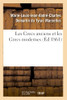 Les Grecs Anciens Et Les Grecs Modernes (French Edition)