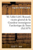 M. L'Abbé L-J-G Besnard, Vicaire Général De Sa Grandeur Monseigneur L'Archevêque De Tours: Notice Biographique (French Edition)
