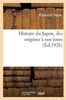 Histoire Du Japon, Des Origines À Nos Jours (French Edition)