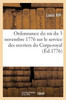 Ordonnance Du Roi Du 3 Novembre 1776 Portant Règlement Sur Le Service Des Ouvriers Du Corps-Royal: Dans Les Arsenaux De Construction (French Edition)