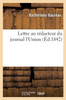 Lettre Au Rédacteur Du Journal L'Union (French Edition)
