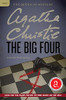 The Big Four: A Hercule Poirot Mystery (Hercule Poirot Mysteries, 4)