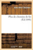 Plus De Chemins De Fer (French Edition)