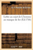 Lettre Au Sujet De L'Homme Au Masque De Fer (French Edition)