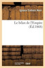 Le Bilan De L'Empire (French Edition)