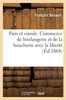 Pain Et Viande. Commerce De Boulangerie Et De La Boucherie Avec La Liberté (French Edition)