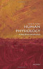 Human Physiology: A Very Short Introduction (Very Short Introductions)