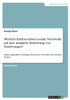 Welchen Einfluss Haben Soziale Netzwerke Auf Eine Mögliche Entstehung Von Essstörungen?: Kinder, Jugendliche Und Junge Erwachsene Im Zeitalter Der Sozialen Medien (German Edition)